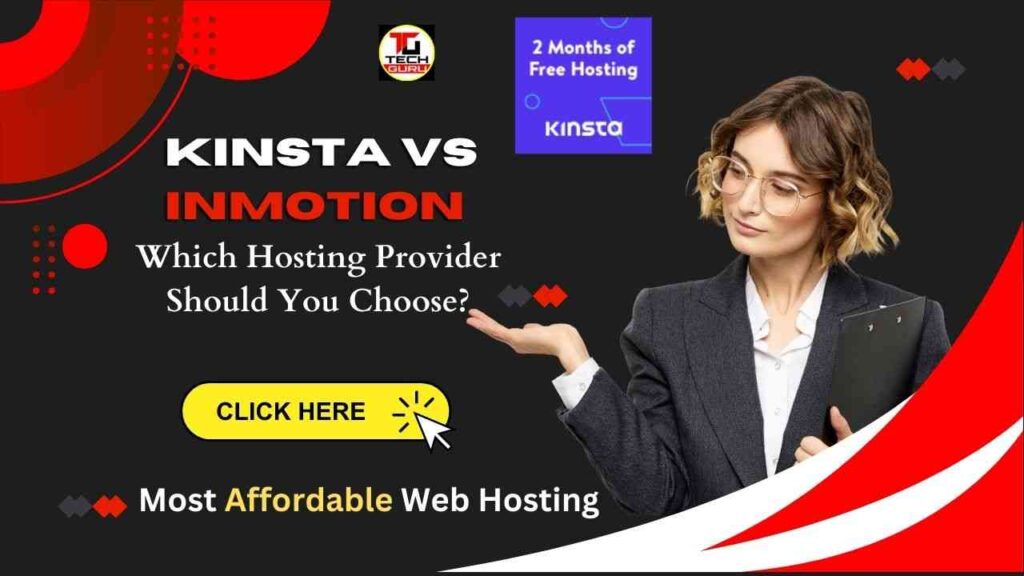 Kinsta vs InMotion: Which Hosting Provider Should You Choose